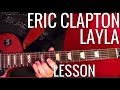 LAYLA - ERIC CLAPTON - Guitar Lesson with TABS