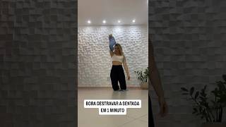 Destravando A Sentada Em 1 Min