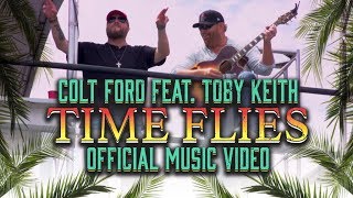 Colt Ford Ft. Toby Keith - Time Flies