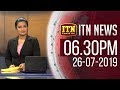 ITN News 6.30 PM 26-07-2019