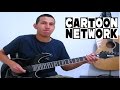 Cartoon Network Guitar Medley