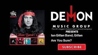 Watch Ian Gillan Are You Sure video