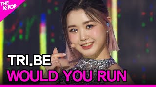 Tri.be, Would You Run 트라이비,우주로 The Show 211019