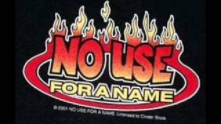 Watch No Use For A Name Another Step video