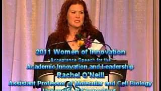 Rachel O'Neill - 2011 Women of Innovation - Award Acceptance Speech