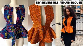 DIY: Reversible Pinafore Peplum Blouse with 720 Degrees Flare| Cutting and Stitc