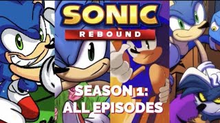 Sonic Rebound Episodes 1 - 4 Season 1 Compilation Idw Animated Series Reaction
