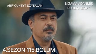 Ni̇zama Adanmi̇ş Ruhlar Eki̇p 1 4.Sezon 115.Bölüm