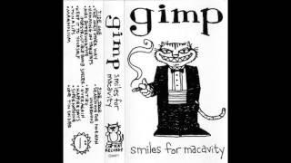 Watch Gimp Happier Days video