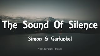 Watch Simon  Garfunkel The Sound Of Silence video