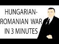 Hungarian-Romanian War | 3 Minute History