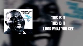 Watch Howlin Wolf Three Hundred Pounds Of Joy video