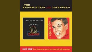 Watch Kingston Trio The Work Song video