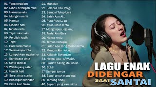 Download lagu 40 Lagu Enak Didengar Untuk Menemani Waktu Santai - Kumpulan Lagu Akustik Katakan Cinta Indonesia
