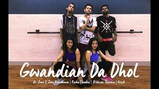 Gwandian Da Dhol Dr Zeus Richa Chadda, Varun Sharma, Zora Randhawa