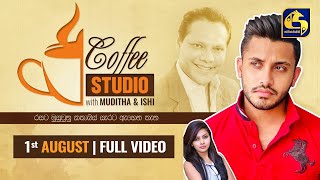 COFFEE STUDIO WITH MUDITHA AND ISHI II 2021-08-01