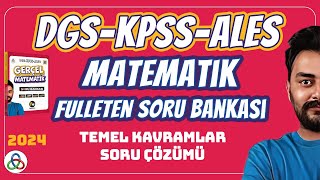 Temel Kavramlar Soru Çözümü 2026 Dgs Kpss Ales Matemati̇k Soru Bankasi