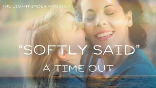 Softly Said