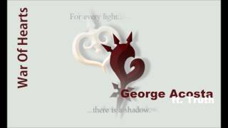 Watch George Acosta War Of Hearts video