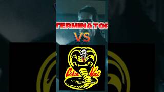 The Terminator Vs Cobra Kai