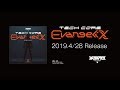 MRX-036 - TechCore Evangelix 01