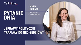 Maria Ejchart O Ziobrolotku. Sprawy Polityczne Trafiały Do Neo-Sędziów Pytanie Dnia