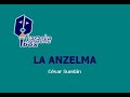 La Anzelma ( Anzelmo ) Video preview