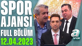 Fenerbahçe Zirve Takibinden Vazgeçmiyor A Spor Spor Ajansı Full Bölüm 12.04.2023