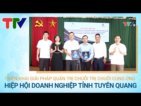 Hiệp Hội Doanh Nghiệp tỉnh Tuyên Quang ký kết hợp tác với ATALINK | Thời sự Tuyên Quang
