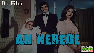 Bir film - Ah Nerede (1975)