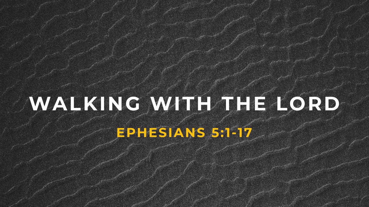 Walking With The Lord