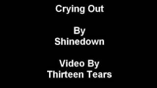 Video Crying out Shinedown