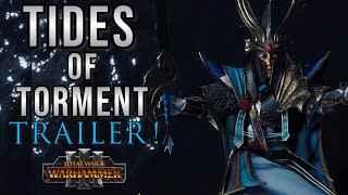 Tides Of Torment Dlc Trailer Release Date Units - Warhammer 3