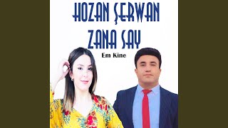 Em Kine Feat. Zana Say