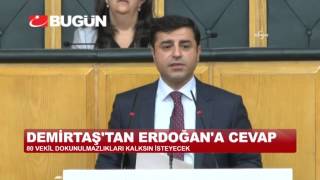 DEMİRTAŞ'TAN ERDOĞAN'A