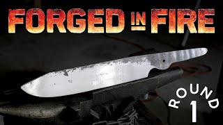 FORGED IN FIRE CHALLENGE! - Round 1