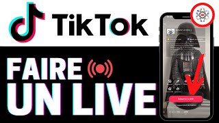 Faire Un Live Tiktok Toutes Les Étapes