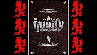 A Family Underground - 2008 Gathering Of The Juggalos Doentary