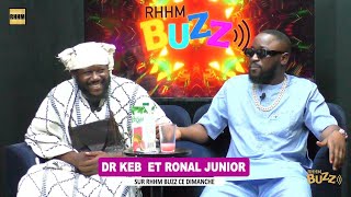 Dr. Keb Et Ronal Junior Sur Rhhm Buzz - Dimanche 29 Septembre 2024