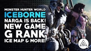 Monster Hunter World Iceborne Reaction - Nargacuga is BACK! New Game, G Rank, Ice Map & More!
