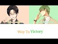 Takao Kazunari and Midorima Shintaro - Way to Victory (Romaji,Kanji,English)Full Lyrics