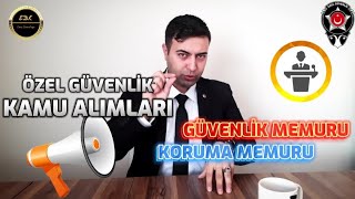 Kamu Alimlari Özel Güvenli̇k Güvenli̇k Memuru Koruma Memuru Güvenli̇k Görevli̇si̇ Kamu İlanlari