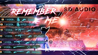 Remember Me A Pubg Montage More Power More Skills & More Practice.be Hydronbe . 8D Audio