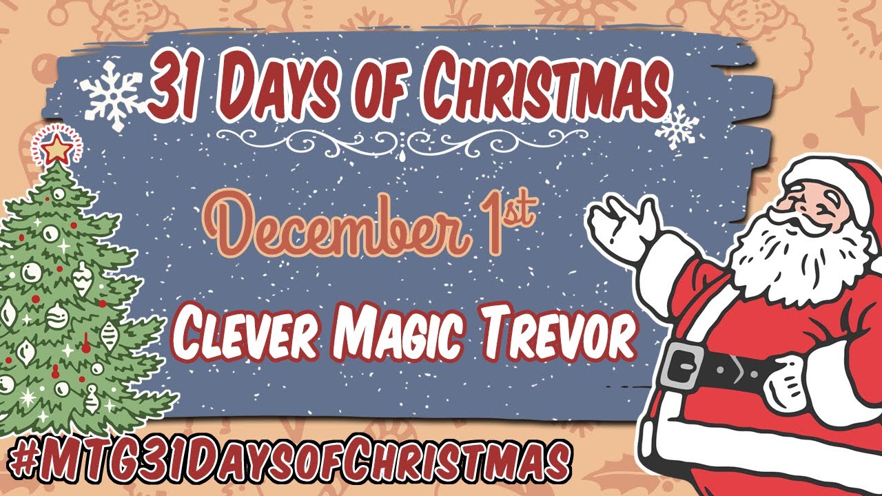 3rd Annual 31 Days of Christmas - Clever Magic Community - 12/1
