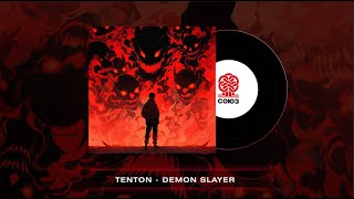 Tenton - Demon Slayer (2024)