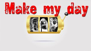 Make my day 2021