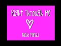 Right Through Me Nicki Minaj Lyrics video