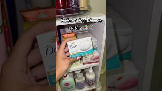 Back To School Shower Routine