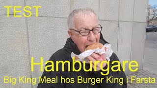 2021-05-02 Test Big King Meal På Burger King