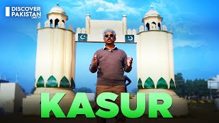 Unveiling The Kasur Citys Beauty And Historic Treasures Discover Stan